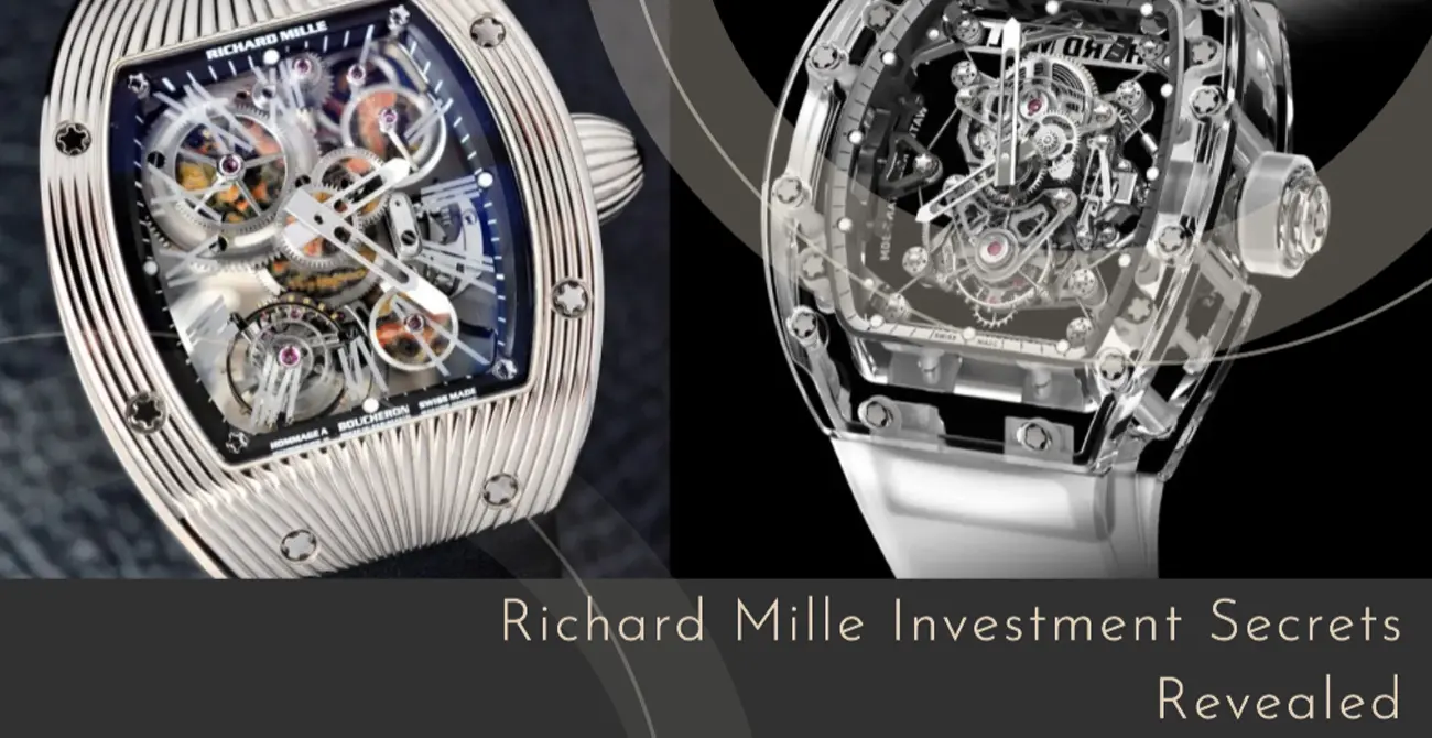 Richard Mille Investment Secrets Revealed