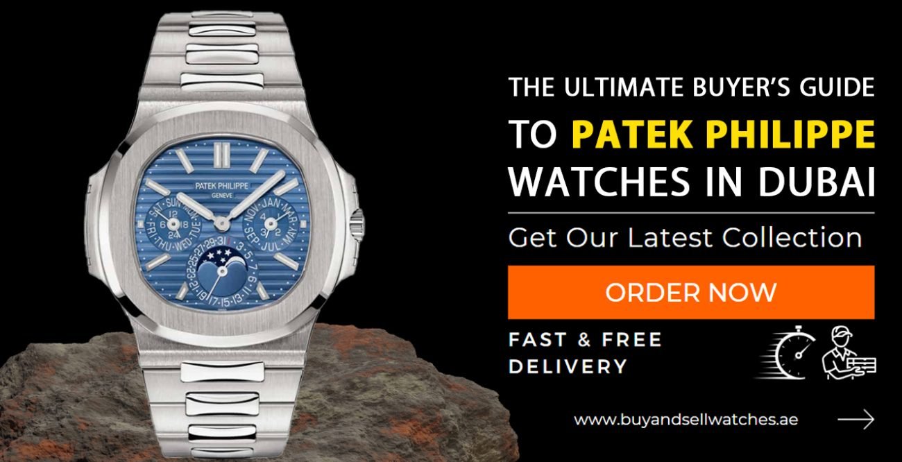 The Ultimate Buyer's Guide to Patek Philippe Watches in Dubai