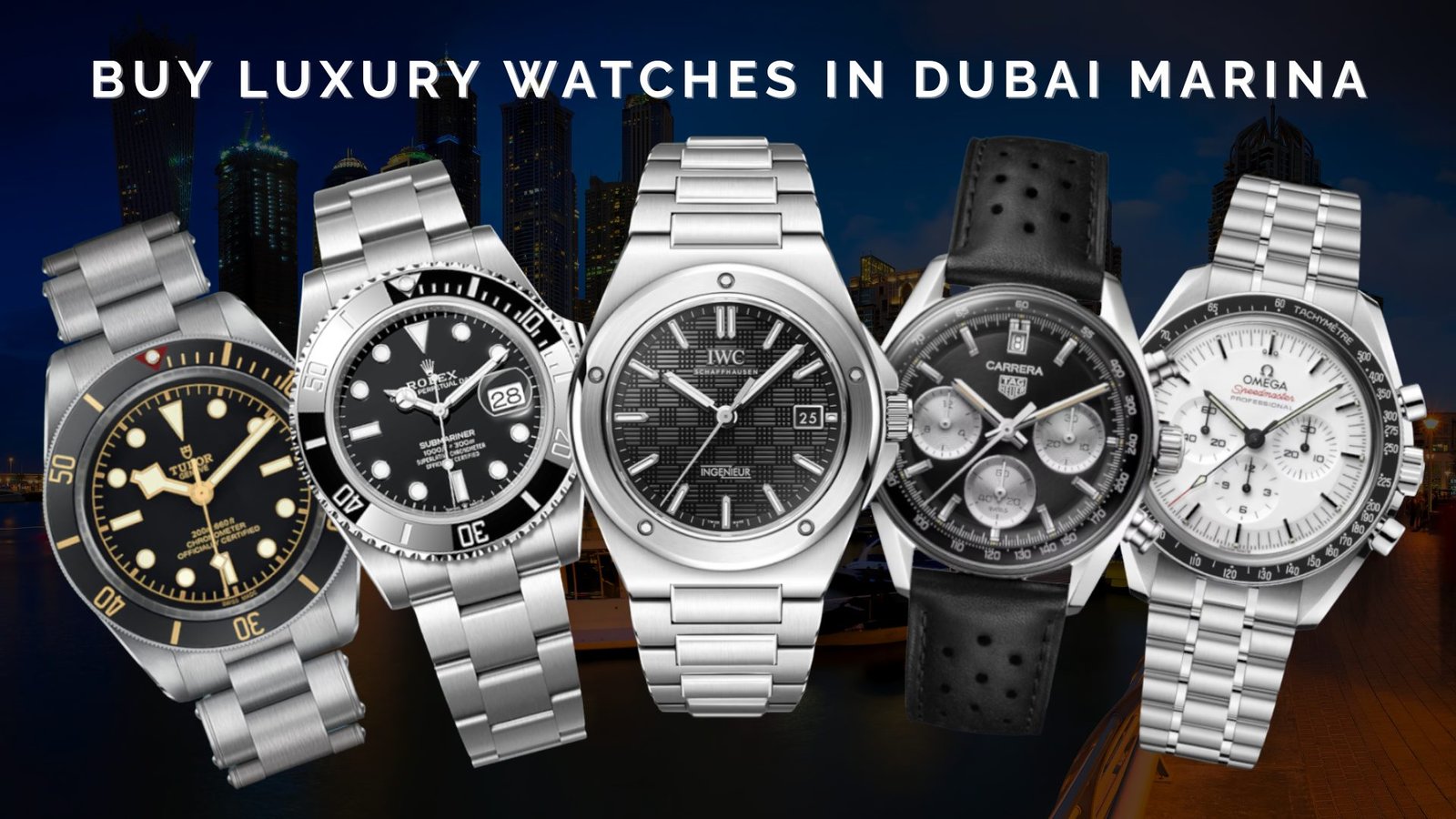 Buy Luxury Watches in Dubai Marina