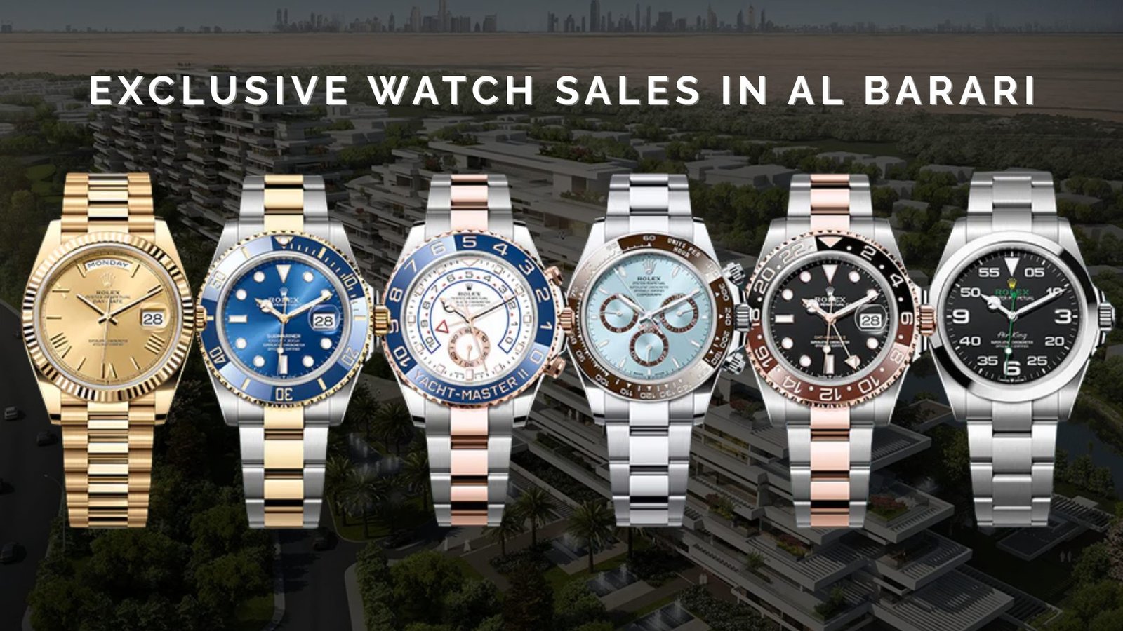 Exclusive Watch Sales in Al Barari