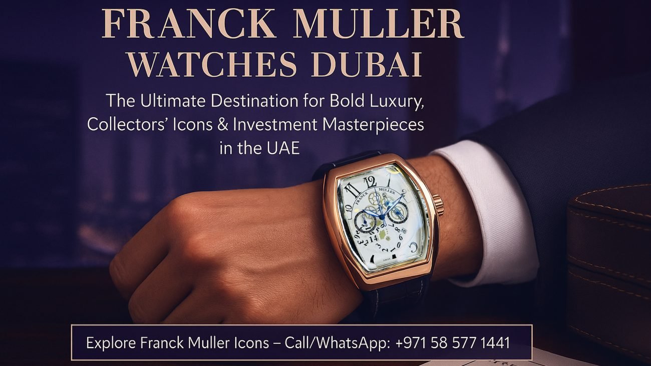 Franck Muller Watches Dubai