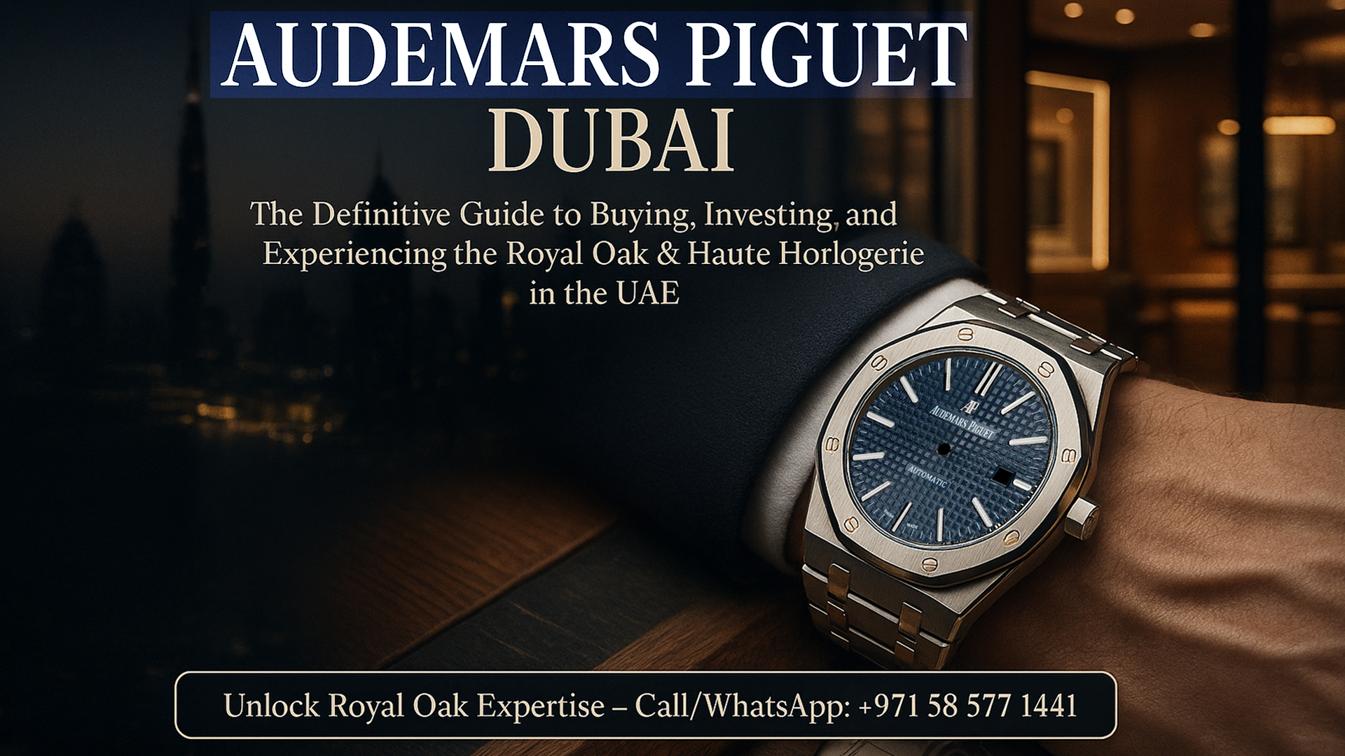 Audemars Piguet Dubai