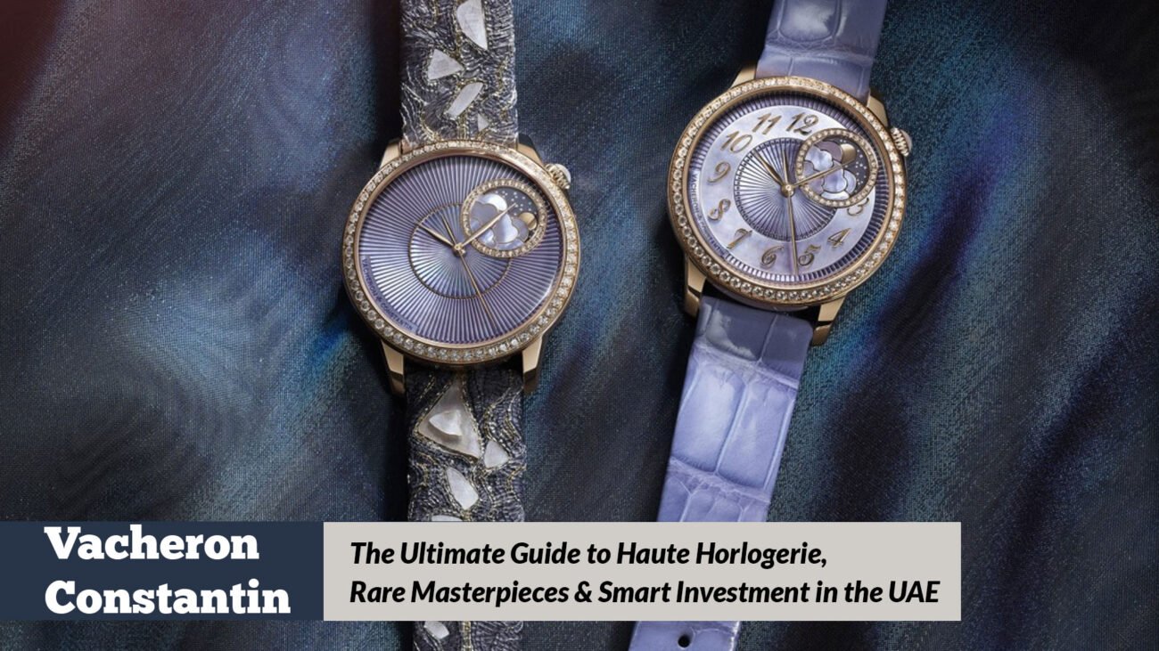 Vacheron Constantin Watches Dubai