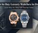 Dubai Luxury Watch Buying Process 2026