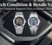 Watch Resale Value Dubai 2026