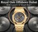 Audemars Piguet Royal Oak Offshore in Dubai
